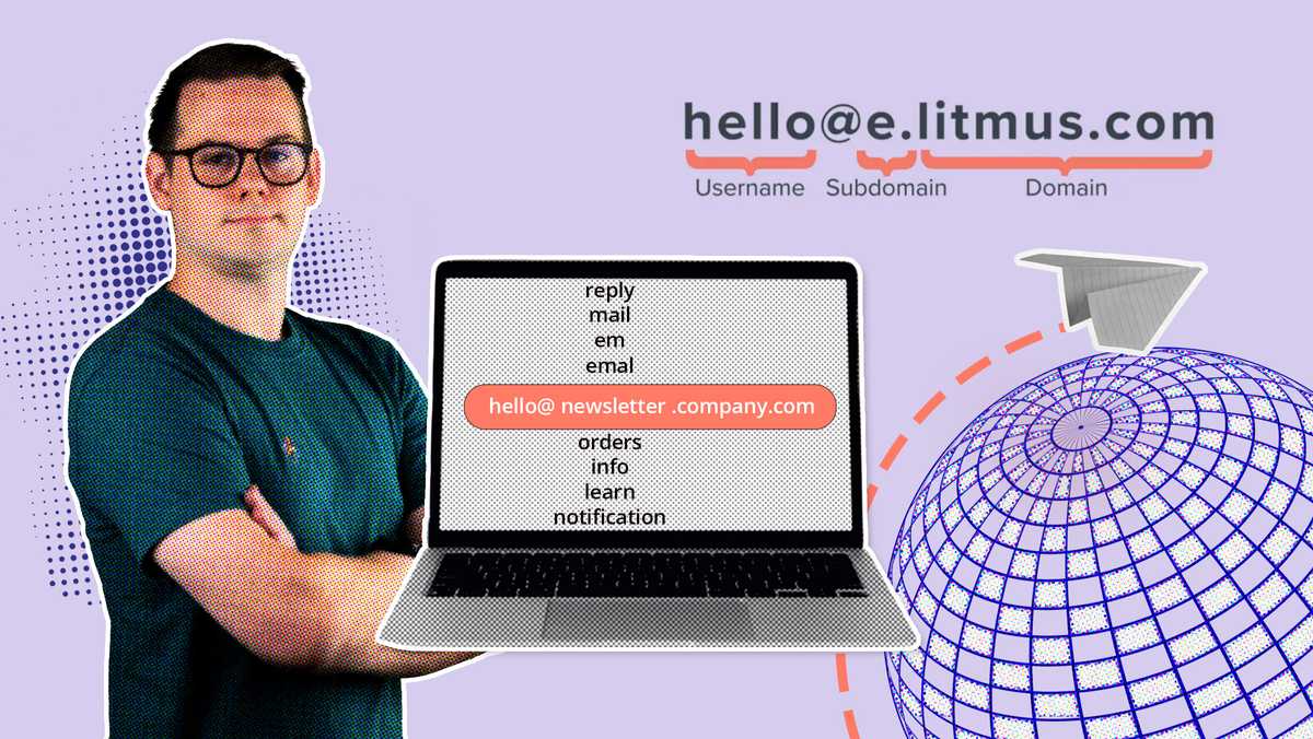 Sous-domaines e-mail : Protégez votre réputation d'expéditeur Sous-domaines e-mail : Protégez votre réputation d'expéditeur
