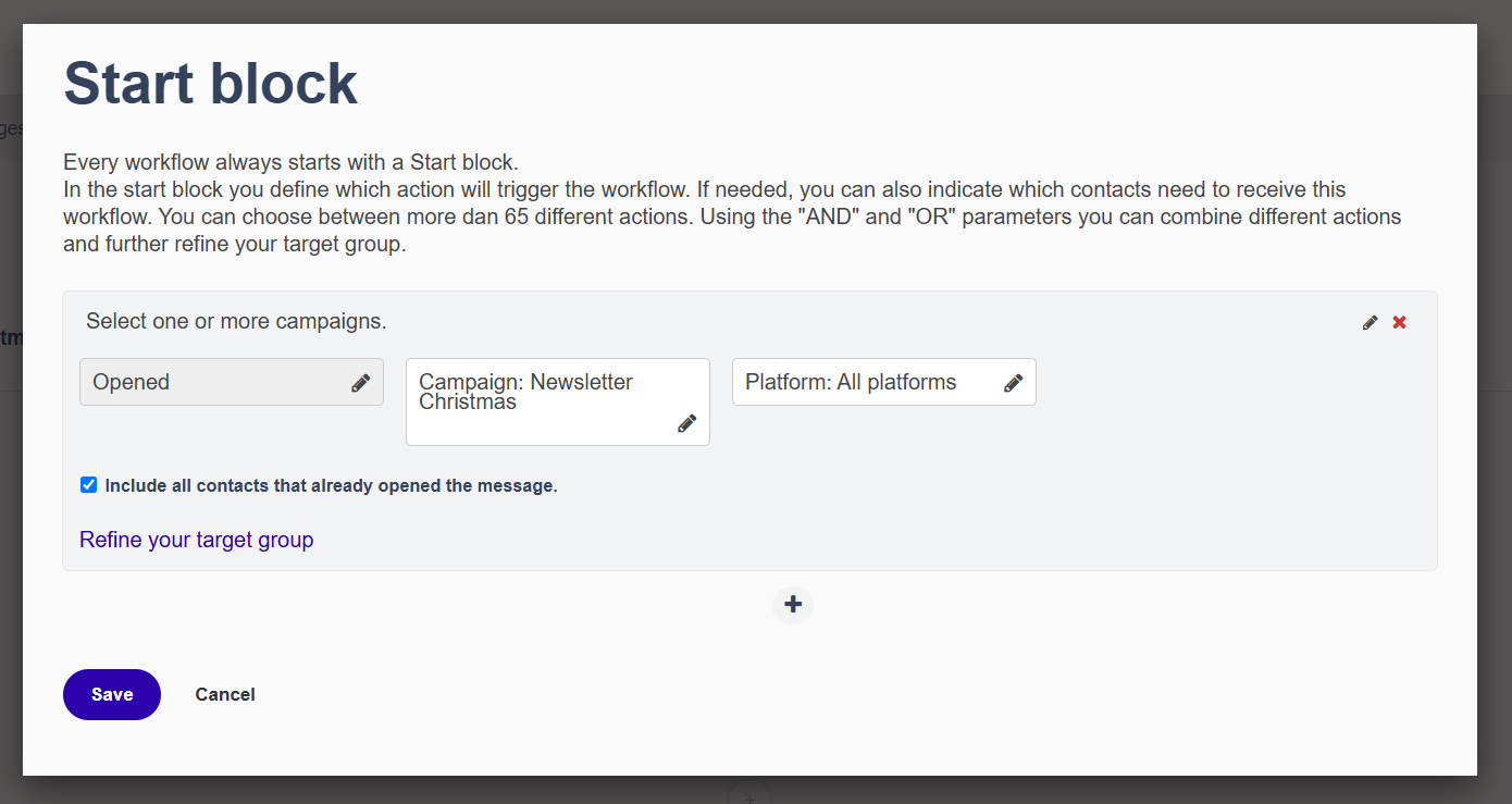Flexmail email marketing software - refine your target audience in the start block of your workflow Flexmail email marketing software - refine your target audience in the start block of your workflow